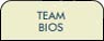 Team Bios