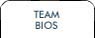 Team Bios